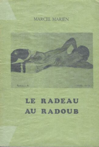 Marcel Mariën -  Le radeau au radoub - 1983