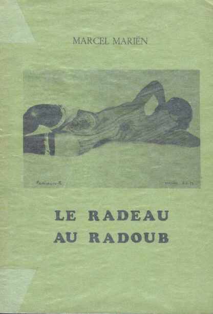 Marcel Mariën -  Le radeau au radoub - 1983