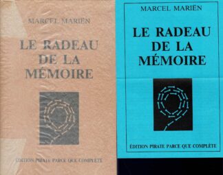 Marcel Mariën - Le radeau de la mémoire. Edition pirate parce que complète + flyer - 1988