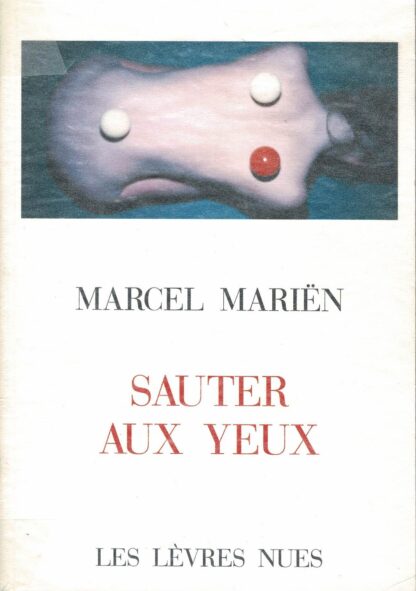Marcel Mariën  - Sauter aux yeux - 1993