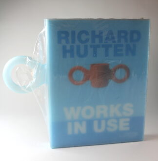 Richard Hutten - Works in Use - 2006
