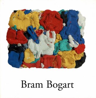 Jean-Pierre Frimbois/Bram Bogart - Bram Bogart . Galerie Guy Pieters 2002 catalogue - 2002