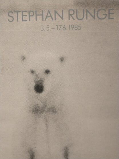 Stephan Runge - 1985 screenprinted exhibition poster - 1985 - Image 3