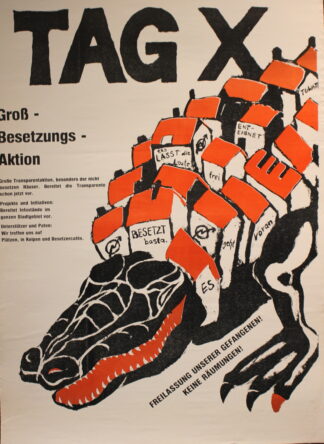 TAG X. Groß-Besetzungs-Aktion. Freilassung unserer Gefangenen!  - 1981(1)