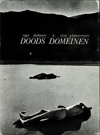 Roger Dyckmans, Clem Schouwenaars - Doods Domeinen - 1972