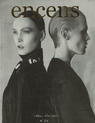 Encens n°25: New Forces (Spring-Summer 2010) - 2010