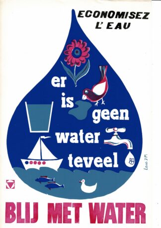 Er is geen water teveel. Blij met water. Vrij en vrolijk - 1974