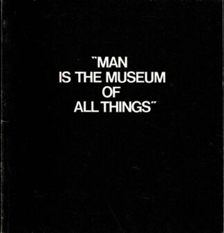 Guy Bleus - Man is the Museum of All Things 1982-00-00 - 1982