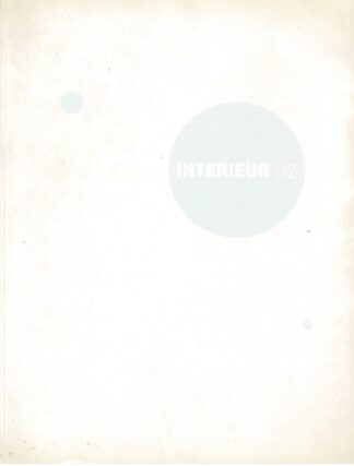 Interieur 2002 : 18de internationale biënnale voor woonkreativiteit - 2002