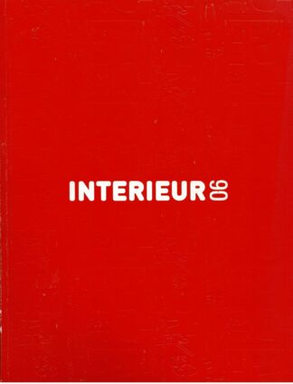 Interieur 2006 : 20ste internationale biënnale voor woonkreativiteit - 2006