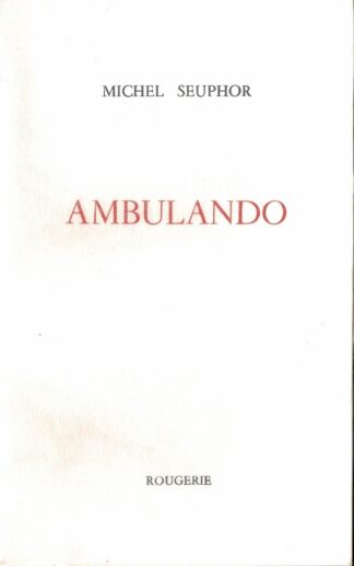 Michel Seuphor - Ambulando  - 1989
