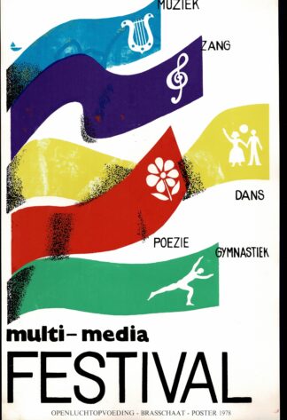 Multi-Media Festival. Muziek. Zang. Dans. Poëzie. Gymnastiek. Vrij en Vrolijk - 1978