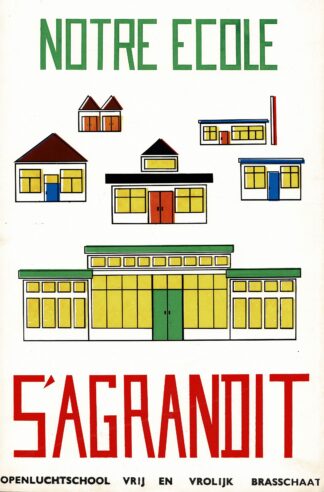 Notre ecole. Vrij en Vrolijk - undated