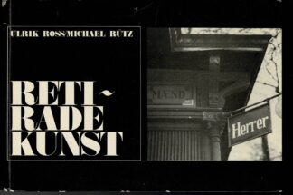 Michael Rütz/Ulrik Ross - Reti-Rade Kunst- 1968