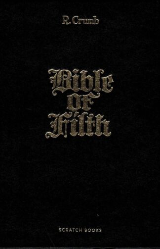 Robert Crumb - The bible of Filth - 2017