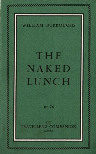 William Burroughs - The Naked Lunch (second edition) - 1965