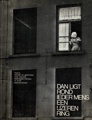 Dan ligt rond ieder mens een ijzeren ring - no date