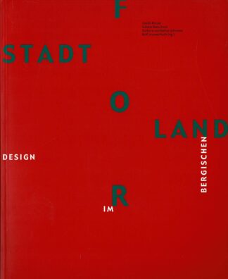 Gerda Breuer, Sabine Dorscheid, Barbara Grotkamp-Schepers, Rolf Jessewitsch - Junges Design im Bergischen Land - 2002