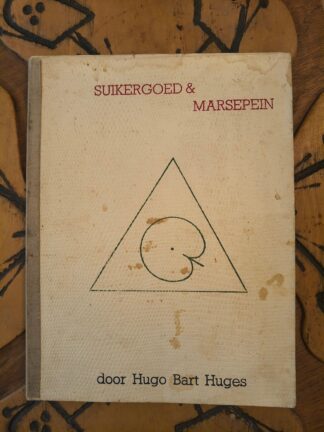Hugo Bart Huges - Suikergoed & marsepein - 1969(?)