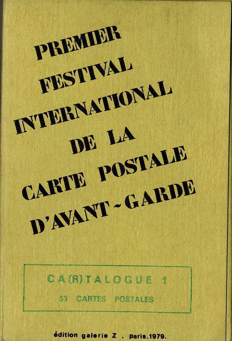 Ca(r)talogue 1. Festival International de la Carte Postale d'Avant-Garde - 1979