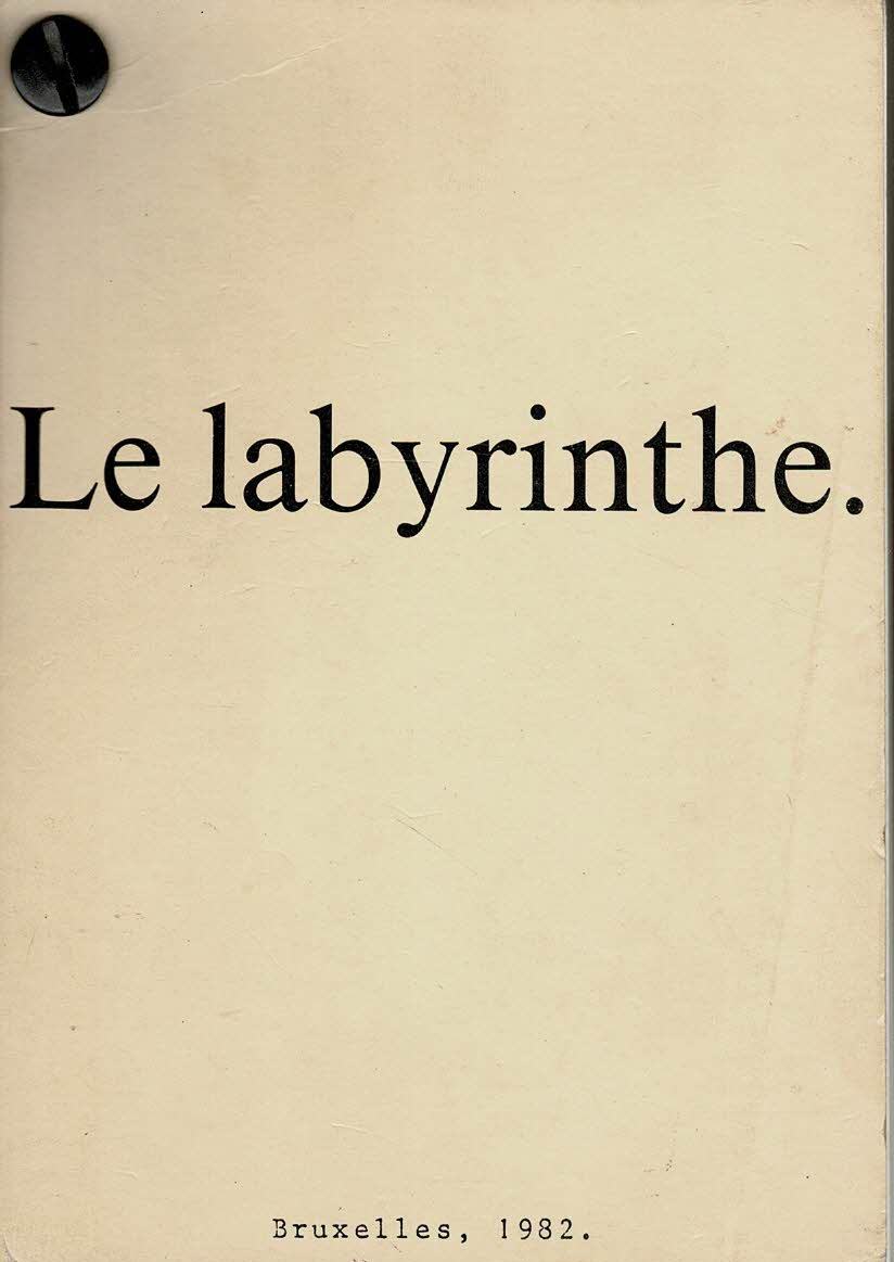 Le labyrinthe - 1982