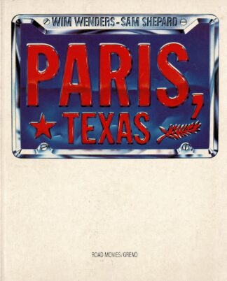 Wim Wenders/Sam Shepard - Paris, Texas - 1984