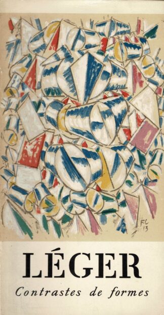 [Fernand Léger] Léger Contrastes de Formes 1912-1915 . Catalogue de la Galerie Berggruen N° 37 - 1962
