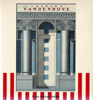 Charles Vandenhove - Une architecture de la densité - 1985